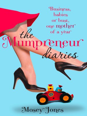 cover image of The Mumpreneur Diaries
